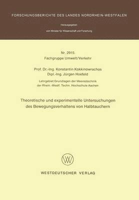 bokomslag Theoretische und experimentelle Untersuchungen des Bewegungsverhaltens von Halbtauchern