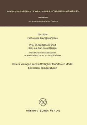 bokomslag Untersuchungen zur Haftfestigkeit feuerfester Mrtel bei hohen Temperaturen