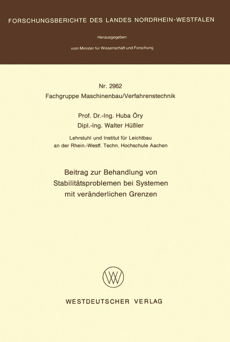 Beitrag zur Behandlung von Stabilittsproblemen bei Systemen mit vernderlichen Grenzen 1