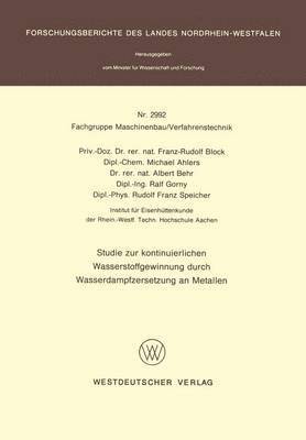 bokomslag Studie zur Kontinuierlichen Wasserstoffgewinnung durch Wasserdampfzersetzung an Metallen