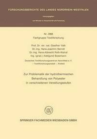 bokomslag Zur Problematik der hydrothermischen Behandlung von Polyester in verschiedenen Veredlungsstufen