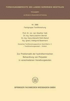 bokomslag Zur Problematik der hydrothermischen Behandlung von Polyester in verschiedenen Veredlungsstufen