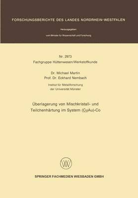 bokomslag Überlagerung von Mischkristall- und Teilchenhärtung im System (CuAu)-Co