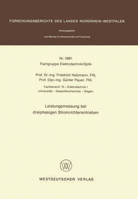 Friedrich Holzmann - Leistungsmessung bei dreiphasigen Stromrichterantrieben, Häftad