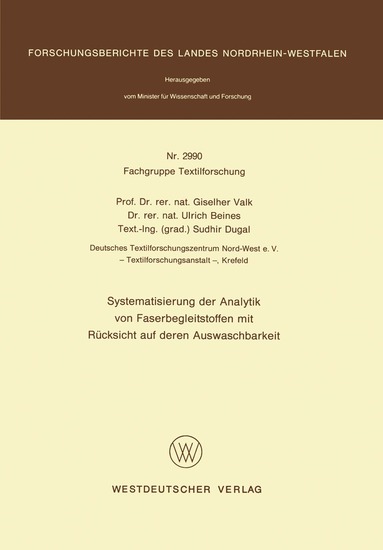 Giselher Valk - Systematisierung der Analytik von Faserbegleitstoffen mit Rücksicht auf deren Auswaschbarkeit, Häftad