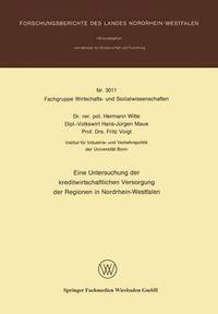 bokomslag Eine Untersuchung der kreditwirtschaftlichen Versorgung der Regionen in Nordrhein-Westfalen