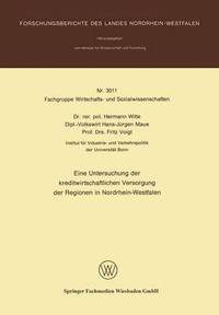 bokomslag Eine Untersuchung der kreditwirtschaftlichen Versorgung der Regionen in Nordrhein-Westfalen