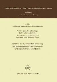 bokomslag Verfahren zur automatischen Anpassung der Kraftstoffdosierung bei Fahrzeugen fr Benzin/Methanol-Mischbetrieb