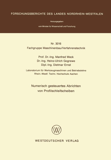 Manfred Weck - Numerisch gesteuertes Abrichten von Profilschleifscheiben, Häftad