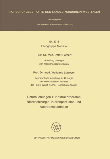 bokomslag Untersuchungen zur extrakorporalen Nierenchirurgie, Nierenperfusion und Autotransplantation