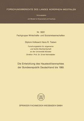 bokomslag Die Entwicklung des Haustextilienmarktes der Bundesrepublik Deutschland bis 1985