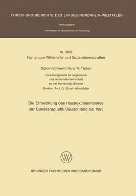 Die Entwicklung des Haustextilienmarktes der Bundesrepublik Deutschland bis 1985 1