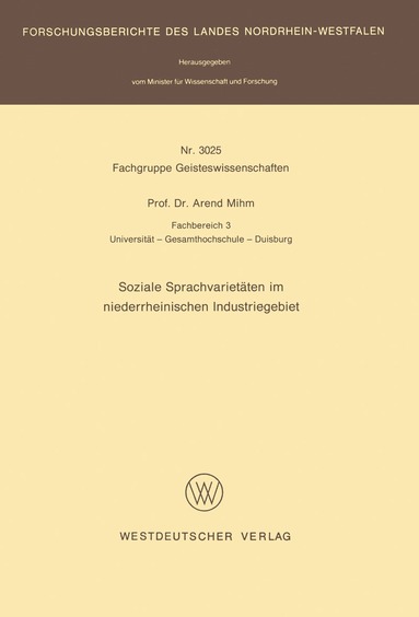 Arend Mihm - Soziale Sprachvarietäten im niederrheinischen Industriegebiet, Häftad