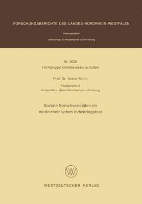 Soziale Sprachvarietäten im niederrheinischen Industriegebiet 1