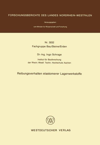 Ingo Schrage - Reibungsverhalten elastomerer Lagerwerkstoffe, Häftad