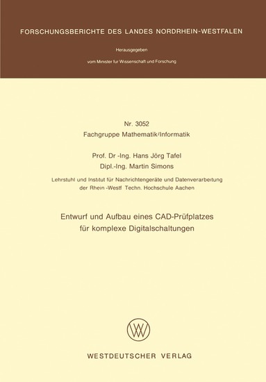Hans Jörg Tafel - Entwurf und Aufbau eines CAD-Prüfplatzes für komplexe Digitalschaltungen, Häftad