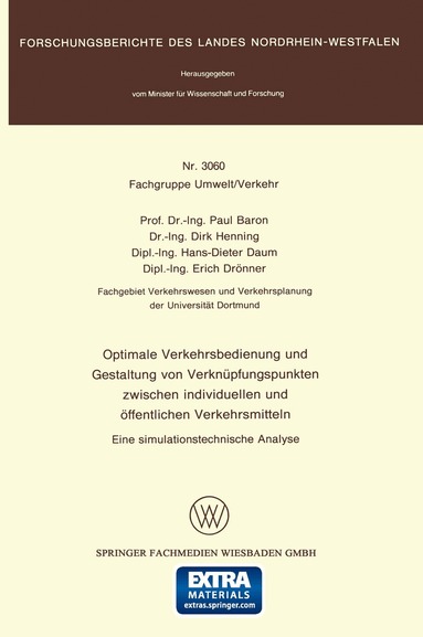 Paul Baron - Optimale Verkehrsbedienung und Gestaltung von Verknüpfungspunkten zwischen individuellen und öffentlichen Verkehrsmitteln, Häftad