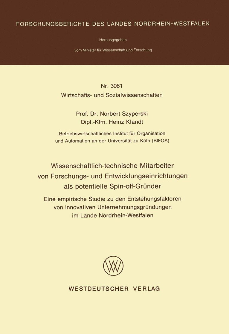 Norbert Szyperski - Wissenschaftlich-technische Mitarbeiter von Forschungs- und Entwicklungseinrichtungen als potentielle Spin-off-Gründer, Häftad