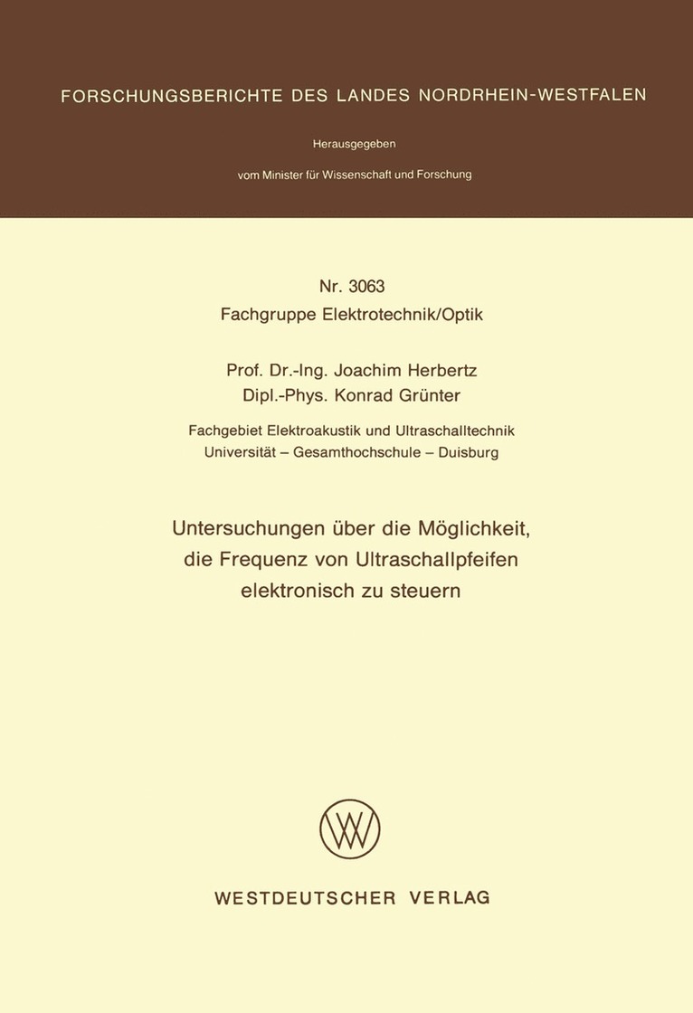 Joachim Herbertz - Untersuchungen über die Möglichkeit, die Frequenz von Ultraschallpfeifen elektronisch zu steuern, Häftad