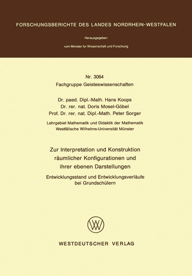 Hans Koops - Zur Interpretation und Konstruktion räumlicher Konfigurationen und ihrer ebenen Darstellungen Entwicklungsstand und Entwicklungsverläufe bei Grundschülern, Häftad