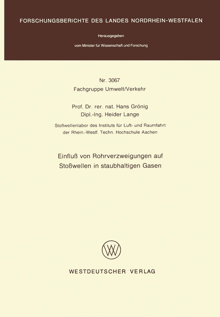 Hans Grönig - Einfluß von Rohrverzweigungen auf Stoßwellen in staubhaltigen Gasen, Häftad