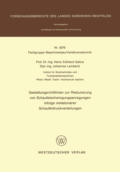 bokomslag Gestaltungsrichtlinien zur Reduzierung von Schaufelschwingungsanregungen infolge instationärer Schaufeldruckverteilungen
