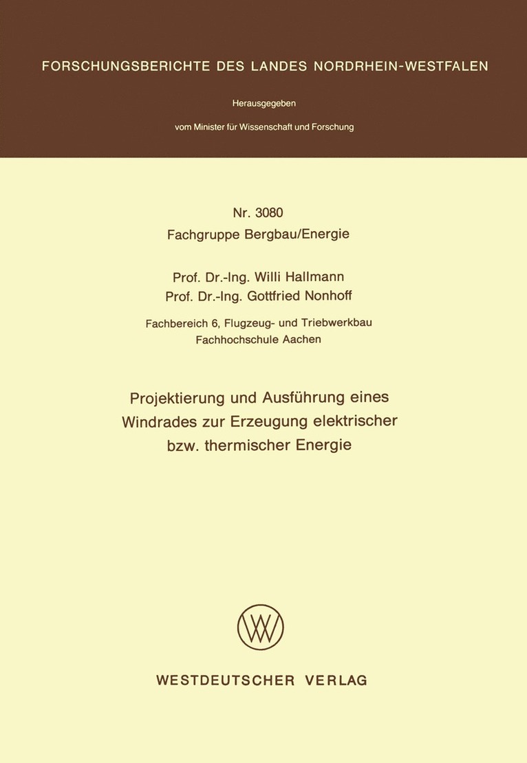 Projektierung und Ausfhrung eines Windrades zur Erzeugung elektrischer bzw. thermischer Energie 1