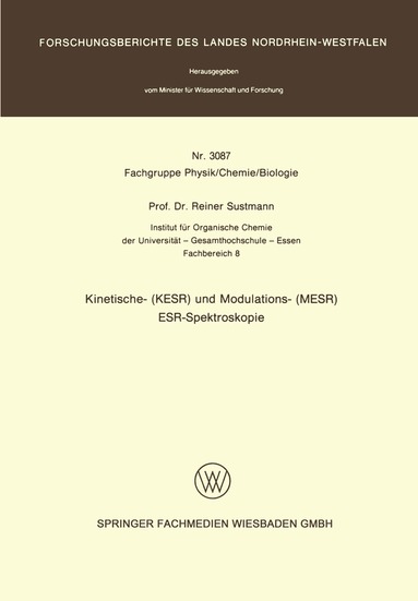 Reiner Sustmann - Kinetische- (KESR) und Modulations- (MESR) ESR — Spektroskopie, Häftad