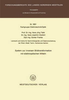 Hans Jörg Tafel - System zur inversen Bildtransformation mit elektrooptischen Mitteln, Häftad
