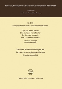 bokomslag Sektorale Strukturwandlungen als Problem einer regionsspezifischen Arbeitsmarktpolitik