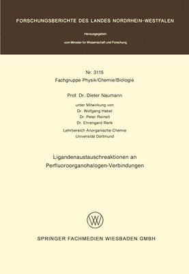 Dieter Naumann - Ligandenaustauschreaktionen an Perfluoroorganohalogen-Verbindungen, Häftad