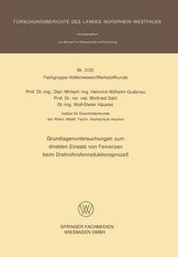 bokomslag Grundlagenuntersuchungen zum direkten Einsatz von Feinerzen beim Drehrohrofenreduktionsprozeß