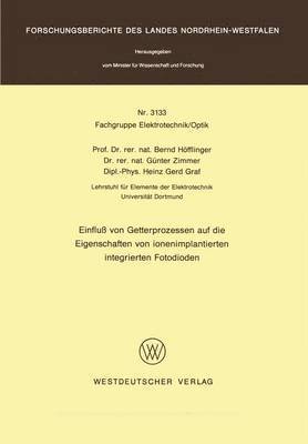 bokomslag Einfluß von Getterprozessen auf die Eigenschaften von ionenimplantierten integrierten Fotodioden