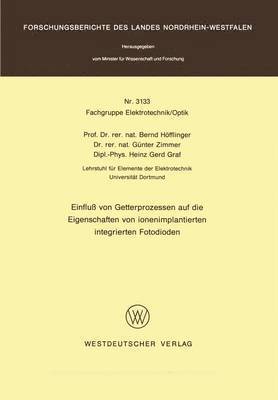 bokomslag Einflu von Getterprozessen auf die Eigenschaften von ionenimplantierten integrierten Fotodioden