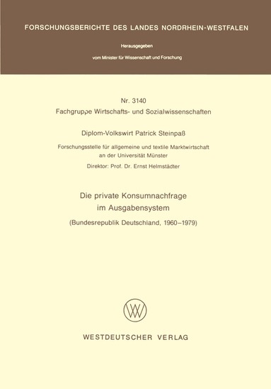 Patrick Steinpass - Die private Konsumnachfrage im Ausgabensystem, Häftad