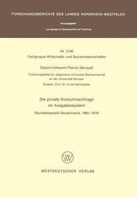 Patrick Steinpass - Die private Konsumnachfrage im Ausgabensystem, Häftad