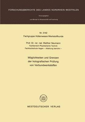 bokomslag Mglichkeiten und Grenzen der holografischen Prfung von Verbundwerkstoffen