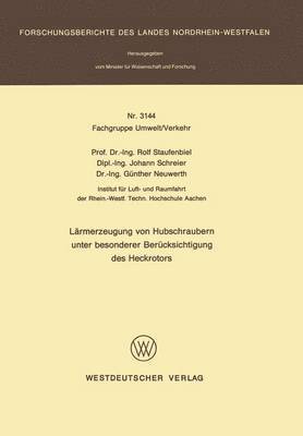 Lärmerzeugung von Hubschraubern unter besonderer Berücksichtigung des Heckrotors