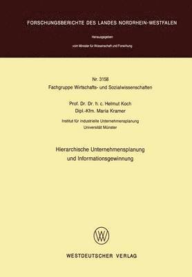Helmut Koch - Hierarchische Unternehmensplanung und Informationsgewinnung, Häftad