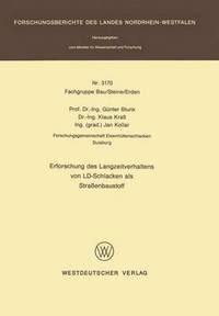 bokomslag Erforschung des Langzeitverhaltens von LD-Schlacken als Straenbaustoff