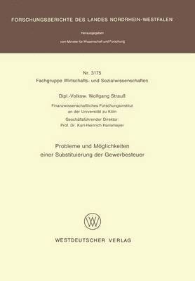 bokomslag Probleme und Mglichkeiten einer Substituierung der Gewerbesteuer