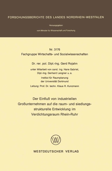 bokomslag Der Einflu von industriellen Grounternehmen auf die raum- und siedlungsstrukturelle Entwicklung im Verdichtungsraum Rhein-Ruhr