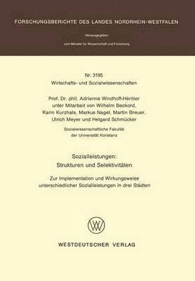 Adrienne Windhoff-Héritier - Sozialleistungen: Strukturen und Selektivitäten, Häftad