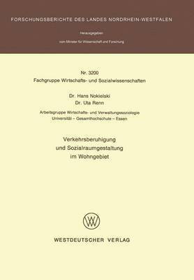 Verkehrsberuhigung und Sozialraumgestaltung im Wohngebiet 1