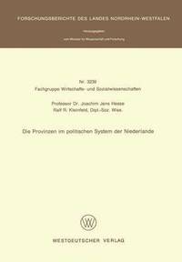 bokomslag Die Provinzen im politischen System der Niederlande