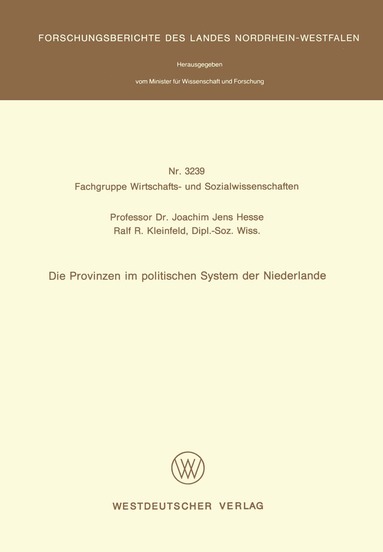 Joachim Jens Hesse - Die Provinzen im politischen System der Niederlande, Häftad