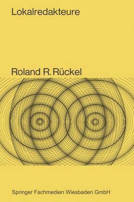 Roland R. Rückel - Lokalredakteure, Häftad