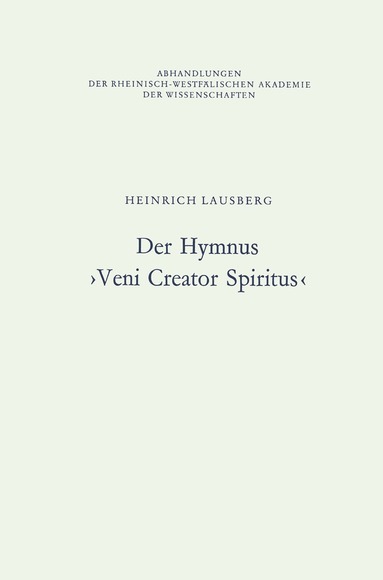 Heinrich Lausberg - Der Hymnus ›Veni Creator Spiritus‹, Häftad