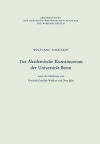 bokomslag Das Akademische Kunstmuseum der Universitt Bonn