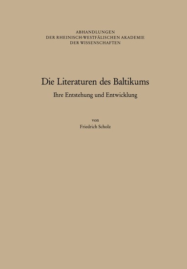Friedrich Scholz - Die Literaturen des Baltikums, Häftad
